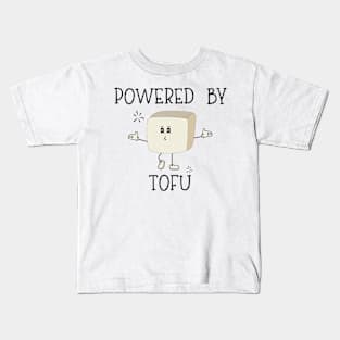 Powered By Tofu - Funny Food Kids T-Shirt